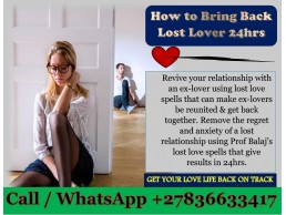 Lost Love Spells in Durban: Bring Back Lost Lover Spell, Love Spell to Get My Ex Back +27836633417